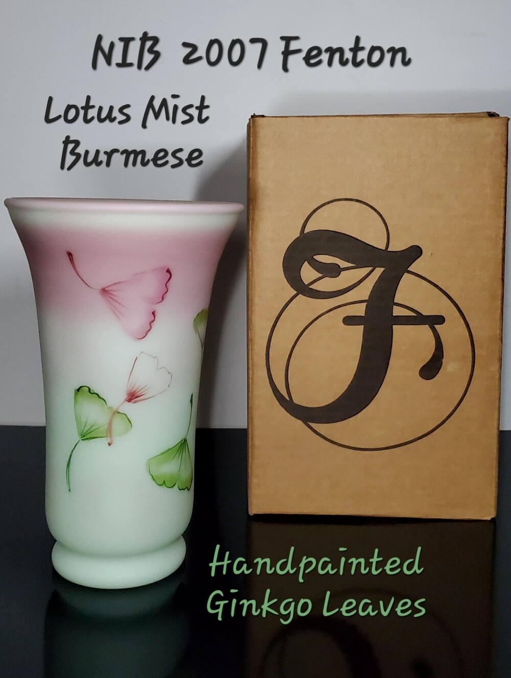 NIB Fenton Lotus Mist Burmese Ginkgo Leaves Hand Painted Vase Signed 8.5" 2007